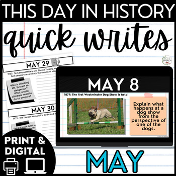 Preview of This Day in History Daily Writing Prompts  - May Quick Writes Daily Warm Ups