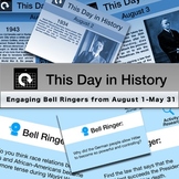 This Day in History - Engaging August Bell Ringers for Soc