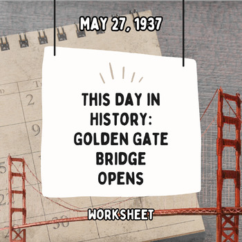 Preview of This Day in History: Golden Gate Bridge Opens (May 27, 1937)