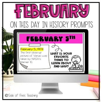 Preview of This Day in History Morning Meeting and Writing Prompts DIGITAL- February