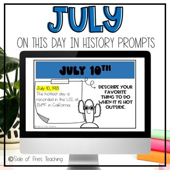 Preview of This Day in History Morning Meeting and Writing Prompts (DIGITAL)- July