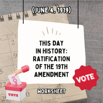 Preview of This Day in History: Ratification of 19th Amendment (June 4, 1919)
