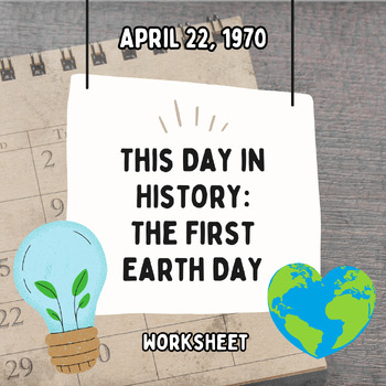 Preview of This Day in History: The First Earth Day (April 22, 1970)