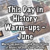 This Day in History Warm-ups for June