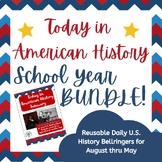 This Day in US History Bellringer| Months of the School Ye