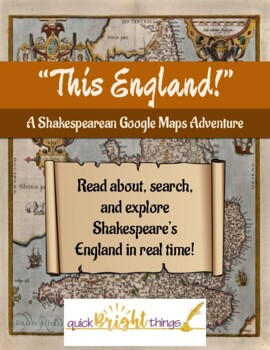 Preview of This England! A Shakespearean Google Maps Adventure