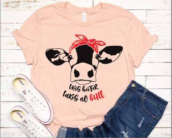 This Heifer takes no Bull SVG Heifer Cow svg Bandana farm 1474s by ...