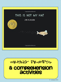 This Is Not My Hat Writing Prompts & Comprehension Activities