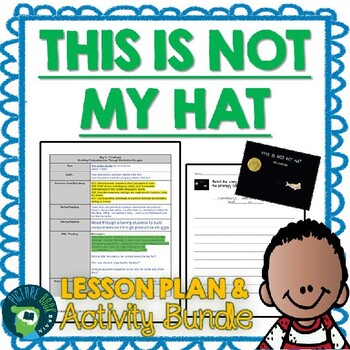Preview of This Is Not My Hat by Jon Klassen Lesson Plan and Activities