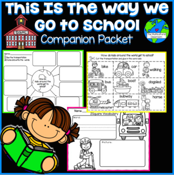 Preview of This Is The Way We Go To School Companion Packet