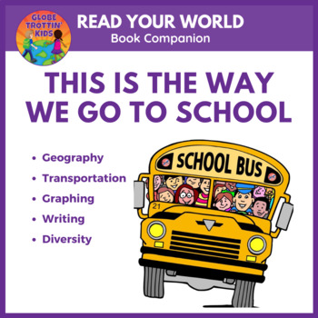 Preview of This Is the Way We Go to School Book Companion