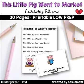 Preview of This Little Pig Went to Market - Nursery Rhyme Activities