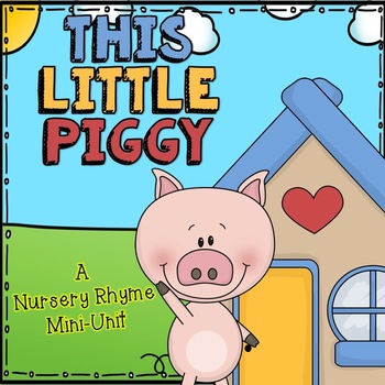 Preview of This Little Piggy Nursery Rhyme Set