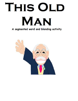 Preview of This Old Man Adapted (Blending and Segmented Words), Autism, Speech
