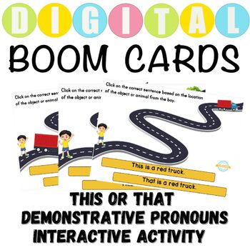 Preview of This Or That Interactive Worksheet Demonstrative Pronoun Boom Cards