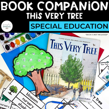 Preview of This Very Tree Book Companion | Special Education