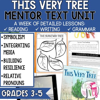 Preview of This Very Tree September 11th Mentor Text Unit | Grades 3-5 for 9/11 Patriot Day