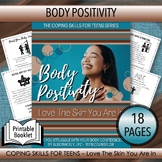 BODY POSITIVITY - Love The Skin You Are In (18 pages)