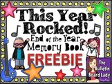 This Year Rocked! End of the Year Memory Book FREEBIE
