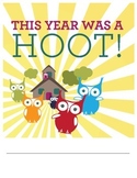 End of School Year Journal: This Year Was A Hoot!