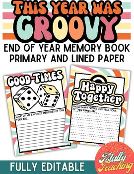 Preview of This Year Was Groovy - End of Year Memory Book - Retro Theme - Fully Editable