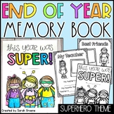 End of Year Memory Book (Superhero Theme)