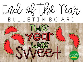 Preview of This Year Was Sweet - Bulletin Board Kit