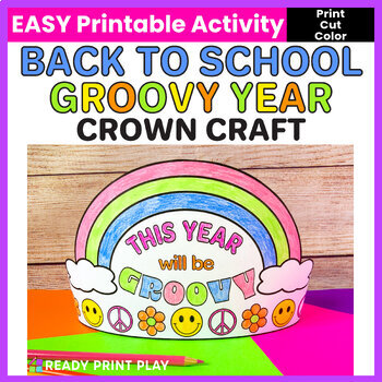 Preview of Groovy Year Smiley Crown Craft | Back to School Retro Rainbow Classroom Activity