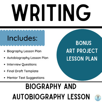 autobiography and biography lesson plans