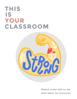 Preview of This is Your Classroom Be Strong Inclusion Graphic JPG