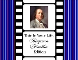 This is Your Life: Benjamin Franklin
