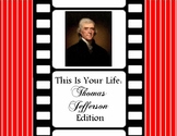 This is Your Life: Thomas Jefferson