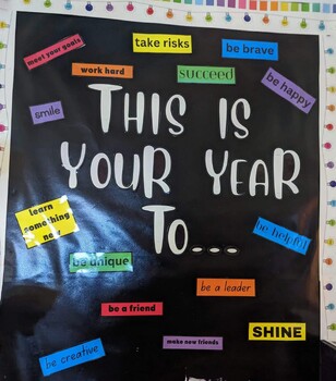 This is Your Year To... bulletin board by Just One Teacher | TPT