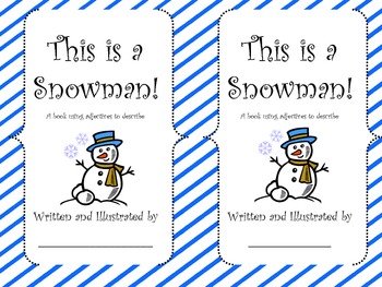 Preview of This is a Snowman - Little book study on adding adjectives