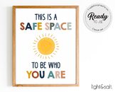 This is a safe space poster, safe place sign, Mental healt