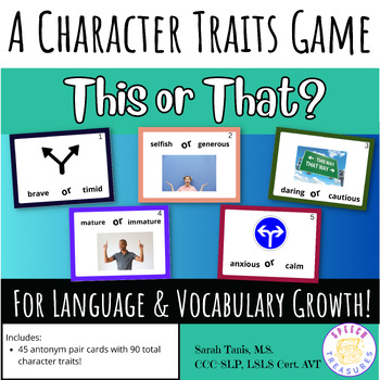 Preview of Character Traits Vocabulary Activity- This or That? Game with Antonym Adjectives