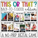 This or That Back to School Digital Game for Google Slides