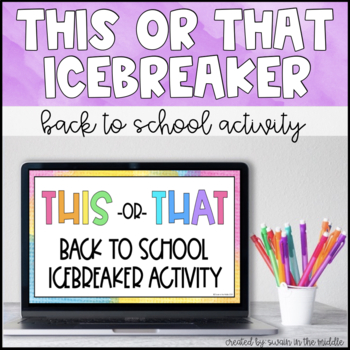 Preview of This or That | Back to School Icebreaker Activity 