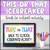 This or That | Back to School Icebreaker Activity 