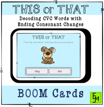 Preview of This or That: Decoding CVC Words- Ending Consonant Changes BOOM Cards