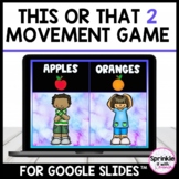 This or That Digital Movement Game 2