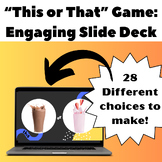 This or That Game: Engaging, Classroom Community and Rappo