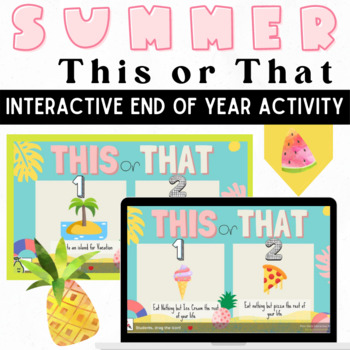 Preview of This or That Pear Deck Summer Edition: Distance Learning Game Google Slides 