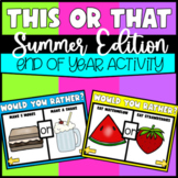 This or That - Summer Edition