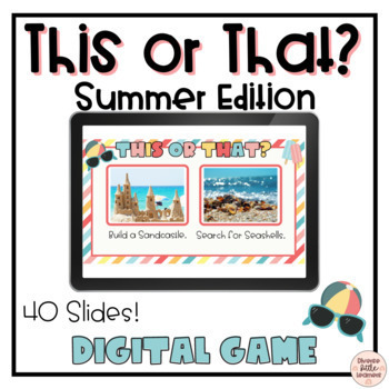 Preview of This or That: Summer Edition | Digital Game for Google Slides