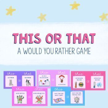 Preview of This or That - Would You Rather Game Choices (Fun Opinion Activity)