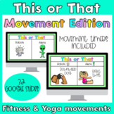 This or That? Would you rather? Movement Game