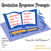 This quote really makes me think...: Quotation Response Prompts