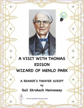 Preview of Thomas Edison(A Reader's Theater Script)