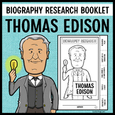 Thomas Edison Biography Research Booklet